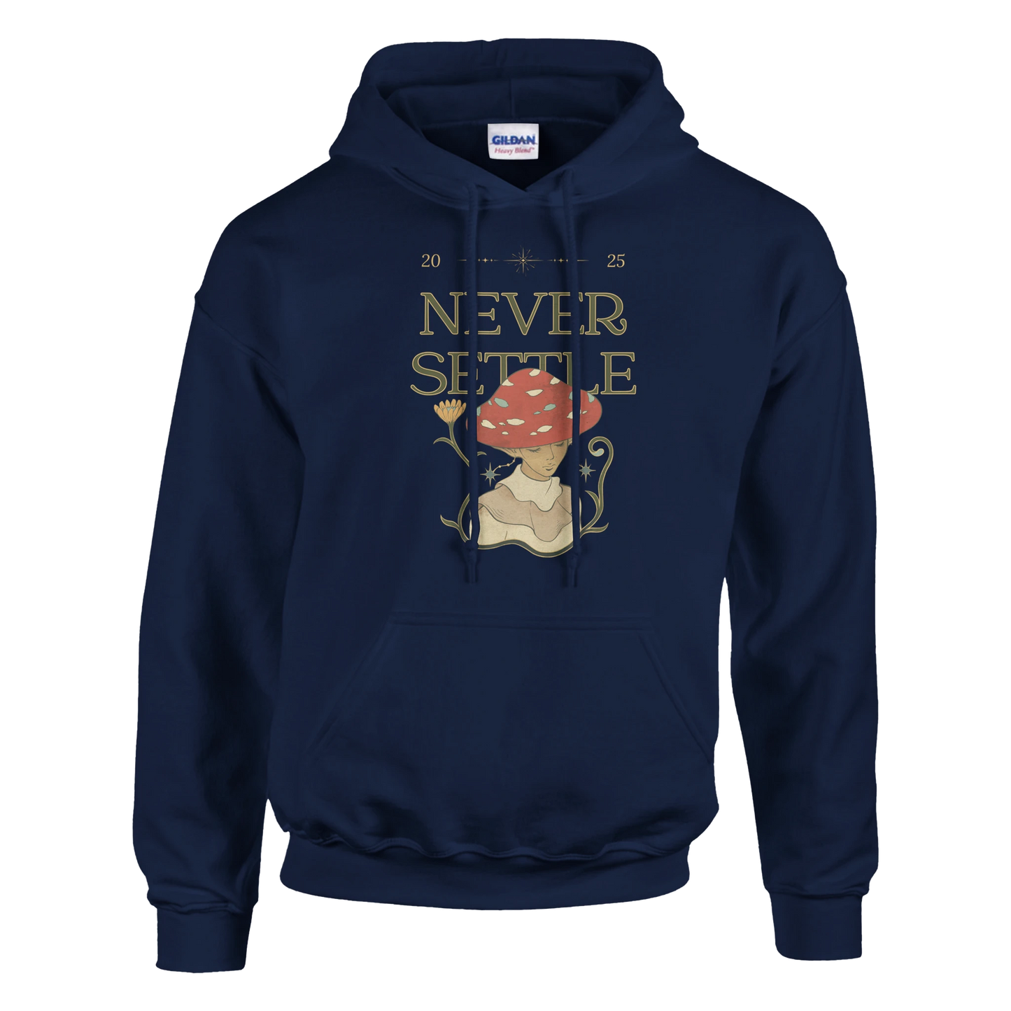 Never Settle Mushroom character design, cute motivational fungi illustration, Gildan 18500 fit and quality.